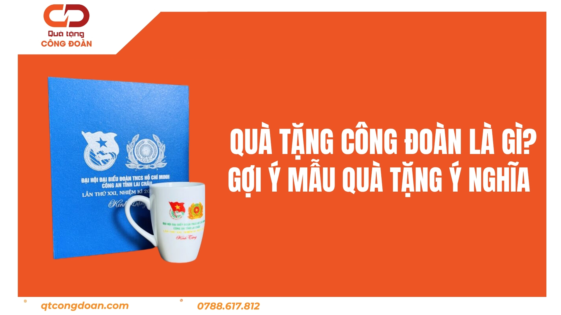Quà Tặng Công Đoàn Là Gì? Gợi Ý Mẫu Quà Tặng Công Đoàn Ý Nghĩa, Thiết Thực
