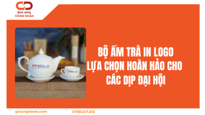 Bộ Ấm Trà In Logo - Lựa Chọn Hoàn Hảo Cho Các Dịp Đại Hội