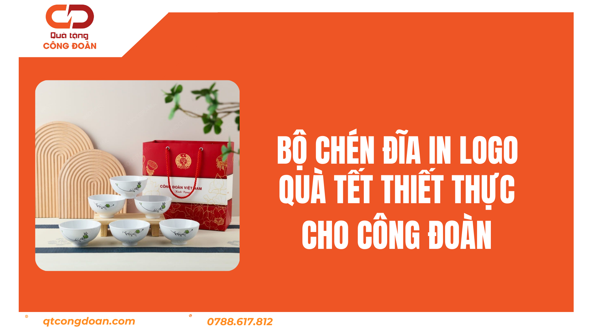 Bộ Chén Đĩa In Logo -  Quà Tết Thiết Thực Cho Công Đoàn 